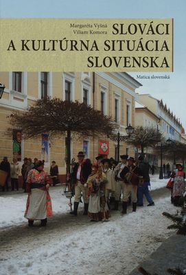 Slováci a kultúrna situácia Slovenska : základná charakteristika a špecifikácia južných oblastí /