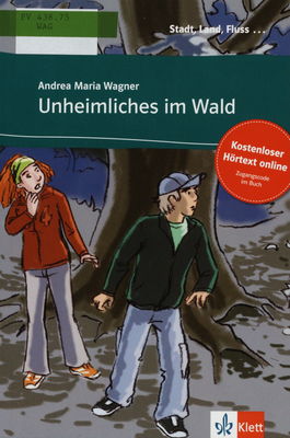 Unheimliches im Wald : Deutsch als Fremdsprache : A1 /