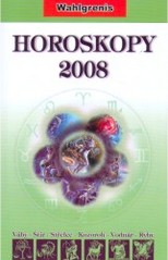 Horoskopy 2008 : beran, býk, blíženci, rak, lev, panna. 1. část /