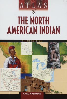 Atlas of the North American Indian /