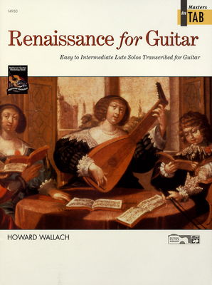 Renaissance for guitar : easy to intermediate lute solos transcribed for guitar /