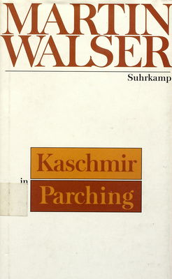 Kaschmir in Parching : Szenen aus der Gegenwart /