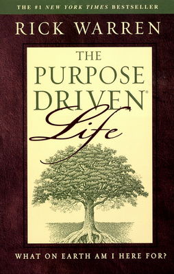 The purpose driven life : what on earth am i here for? /