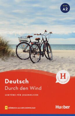Durch den Wind : Lektüre für Jugendliche : mit Audios online : A2 /
