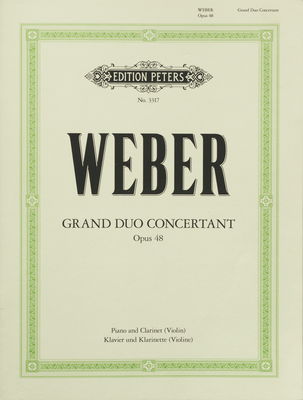 Grand duo concertant , opus 48 for piano and vclarinet (violin) /
