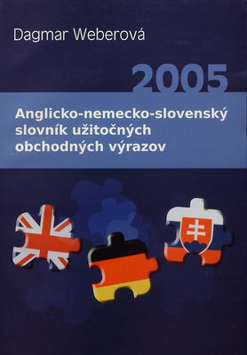Anglicko-nemecko-slovenský slovník užitočných obchodných výrazov /