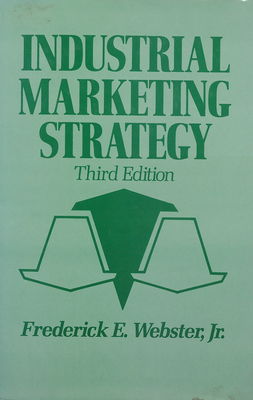 Industrial marketing strategy /