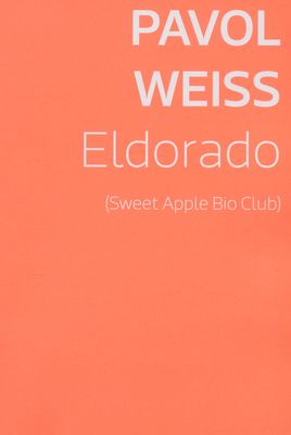 Eldorado : (sweet apple bio club) /