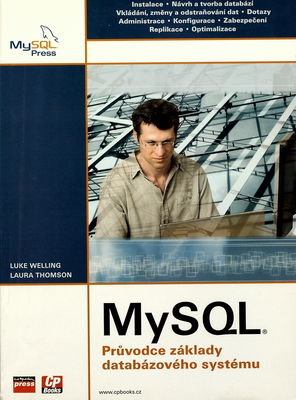 MySQL : průvodce základy databázového systému /