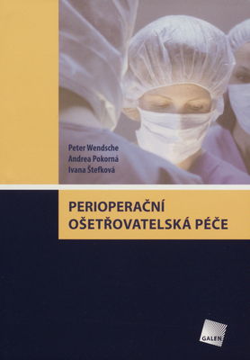 Perioperační ošetřovatelská péče /