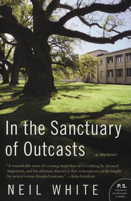 In the sanctuary of outcasts : a memoir /