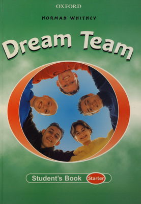 Dream team. Student´s book. Starter /