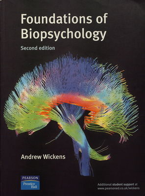 Foundations of biopsychology /
