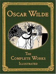 Oscar Wilde. The complete works. /