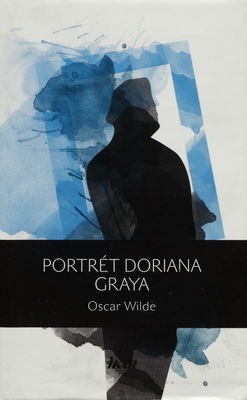 Portrét Doriana Graya /
