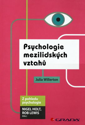 Psychologie mezilidských vztahů : z pohledu psychologie /