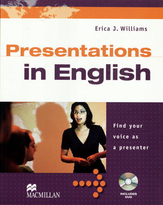 Presentations in English : find your voice as a presenter /