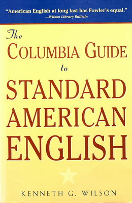 The Columbia guide to standard American English /