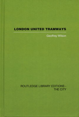 London united tramways : a history, 1894-1933 /