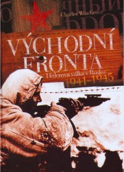 Východní fronta : Hitlerova válka v Rusku 1941-1945 /