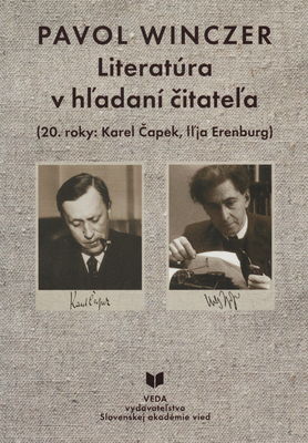 Literatúra v hľadaní čitetateľa : (20. roky: Karel Čapek, Iľja Erenburg) /