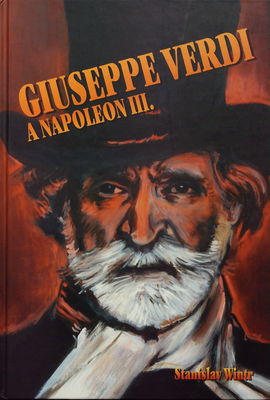 Giuseppe Verdi a Napoleon. III. /
