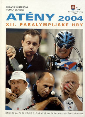 Atény 2004 : XII. paralympijské hry /