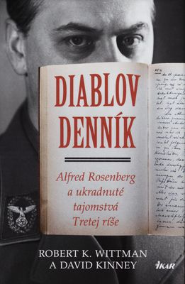Diablov denník : Alfred Rosenberg a ukradnuté tajomstvá Tretej ríše /