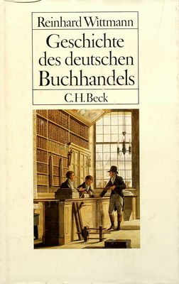 Geschichte des deutschen Buchhandels : ein Überblick /