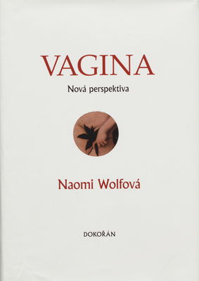 Vagina : nová perspektiva /