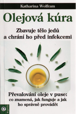 Olejová kúra : léčba detoxikací /