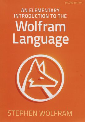 An elementary introduction to the Wolfram langauge /