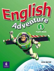 English adventure. 1, Pupil´s book /