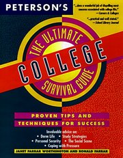 The ultimate college survival guide : [proven tips and techniques for success] /