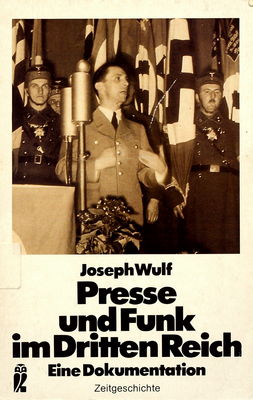 Presse und Funk im Dritten Reich : eine Dokumentation /