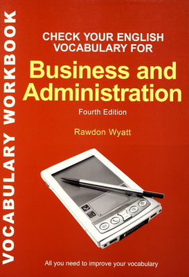 Check your English vocabulary for business and administration /