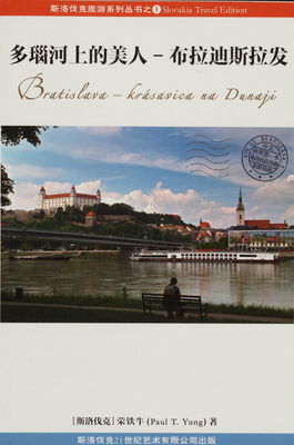 Bratislava - krásavica na Dunaji /