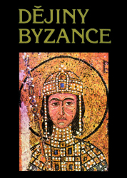 Dějiny Byzance. /