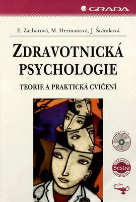 Zdravotnická psychologie : teorie a praktická cvičení /