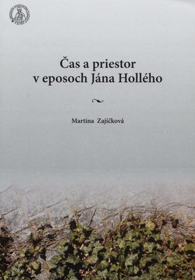 Čas a priestor v eposoch Jána Hollého /