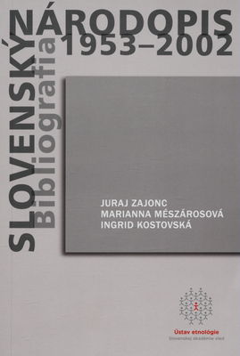 Slovenský národopis 1953-2002 : bibliografia /