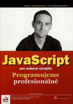 JavaScript pro webové vývojáře : programujeme profesionálně /