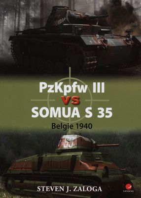 PzKpfw III vs Somua S 35 : Belgie 1940 /