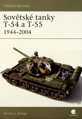 Sovětské tanky T-54 a T-55 : 1944-2004 /