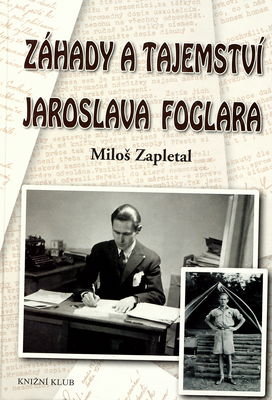 Záhady a tajemství Jaroslava Foglara /
