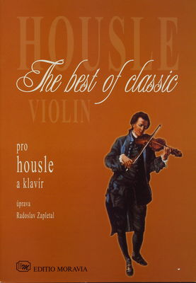 Housle to nejlepší z klasiky pro housle a klavír /