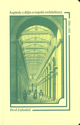 Kapitoly z dějin evropské architektury : 1700-1914 /