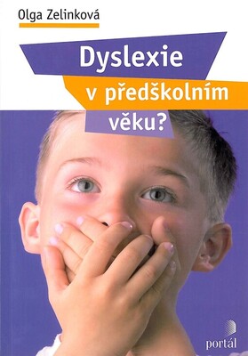 Dyslexie v předškolním věku? /