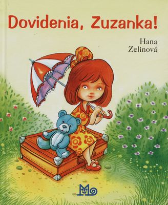 Dovidenia, Zuzanka! /