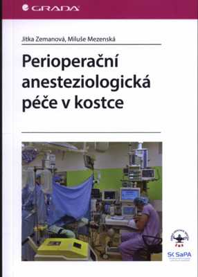 Perioperační anesteziologická péče v kostce /